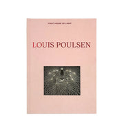 Louis Poulsen First House of Light bok